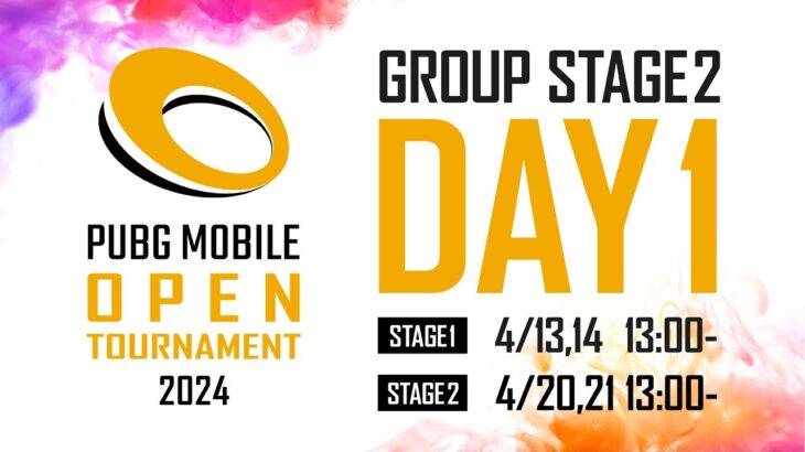 【DAY1】PUBG MOBILE OPEN TOURNAMENT 2024 Phase1 GROUP STAGE2