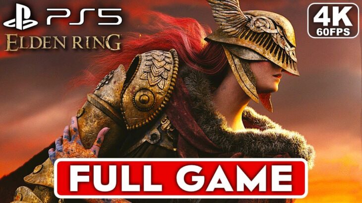 ELDEN RING Gameplay Walkthrough FULL GAME [4K 60FPS PS5] – No Commentary