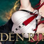 【ELDEN RING】初のフロムゲーへ挑むボディガード｜＃06【 レイン・パターソン/にじさんじ 】