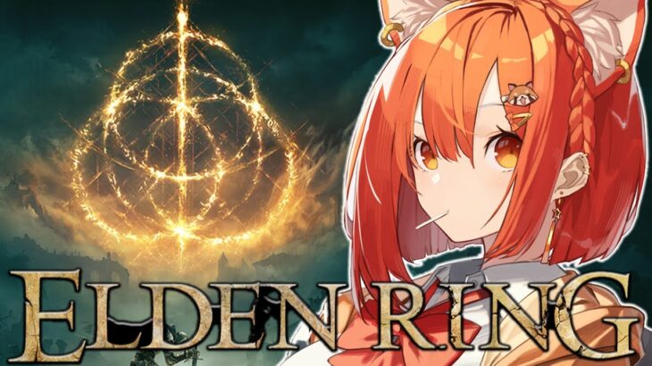 #１０【ELDEN RING】はじめてのエルデンリングやるぞぞぞおぞ 進め！！【ラトナ・プティ/にじさんじ】