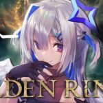 【ELDEN RING】#05 リエーニエへ突撃する！！初見エルデンリング！！！！【天音かなた/ホロライブ】