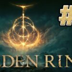 【ELDEN RING】ガチ初見、エルデンリングはじめました 王都ローデイル攻略編 #5